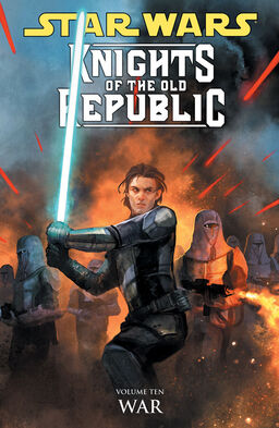 Knights Of The Old Republic Volume 10: War Book image