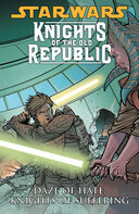 Knights Of The Old Republic Volume 4: Daze Of Hate, Knights Of Suffering book image