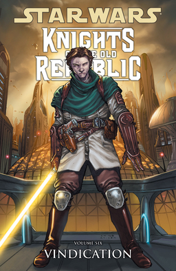 Knights Of The Old Republic Volume 6: Vindication Book image