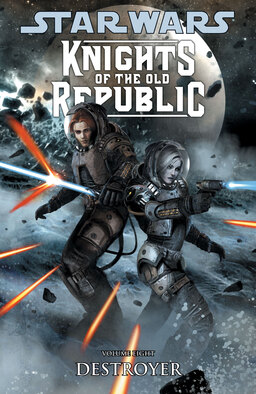 Knights Of The Old Republic Volume 8: Destroyer Book image