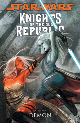 Knights Of The Old Republic Volume 9: Demon Book image