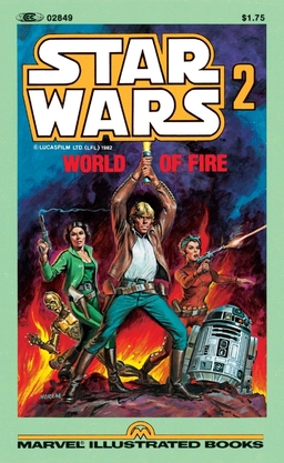 Star Wars 2: World Of Fire Marvel Illustrated Books Book image