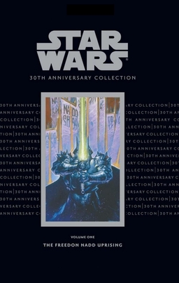 Star Wars 30th Anniversary Collection: The Freedon Nadd Uprising Book image