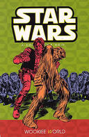 Star Wars A Long Time Ago Volume 6 Wookiee World book image