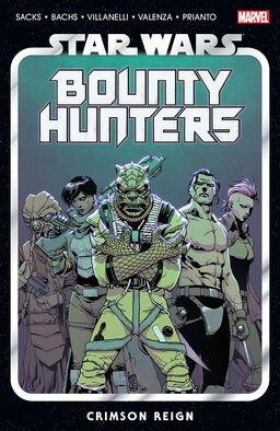 Star Wars: Bounty Hunters Vol. 4 - Crimson Reign Book image