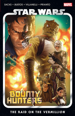 Star Wars: Bounty Hunters Vol. 5 - The Raid On The Vermillion Book image