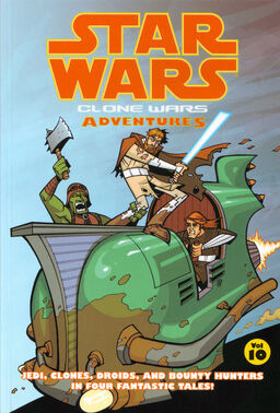 Star Wars Clone Wars Adventures Volume 10 Book image