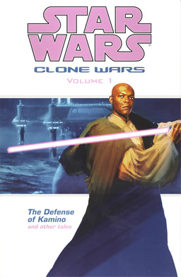 Star Wars Clone Wars Volume 1 The Defense Of Kamino And Other Tales Book image