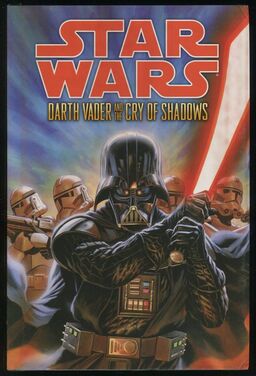 Star Wars Darth Vader And The Cry Of Shadows Book image