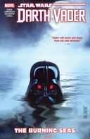 Star Wars: Darth Vader: Dark Lord Of The Sith Vol. 3 - The Burning Seas book image