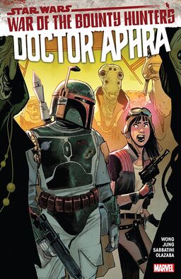 Star Wars: Doctor Aphra Vol. 3 - War Of The Bounty Hunters Book image