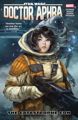 Star Wars: Doctor Aphra Vol. 4 - The Catastrophe Con Book image