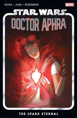 Star Wars: Doctor Aphra Vol. 5 - The Spark Eternal Book image