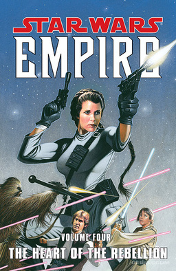 Star Wars Empire Volume 4 The Heart Of The Rebellion Book image