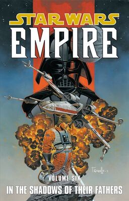 Star Wars Empire Volume 6 In The Shadow Of Their Fathers Book image