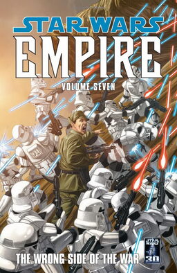 Star Wars Empire Volume 7 The Wrong Side Of The War Book image