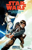 Star Wars: Hyperspace Stories Volume 1 - Rebels And Resistance book image