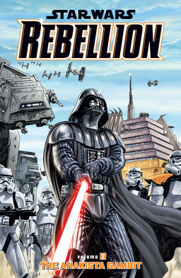 Star Wars: Rebellion: Volume 2: The Ahakista Gambit Book image