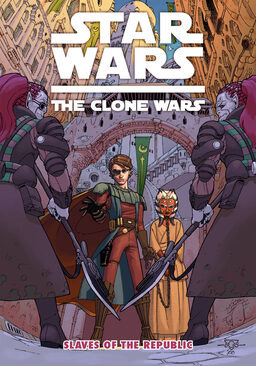 Star Wars The Clone Wars Slaves Of The Republic Book image