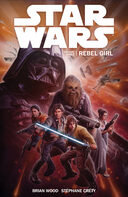 Star Wars Volume 3: Rebel Girl book image