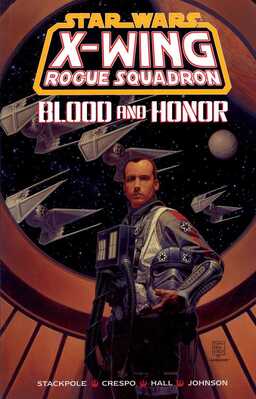 Star Wars X-wing Rogue Squadron: Blood And Honor Book image