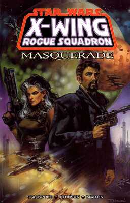 Star Wars X-wing Rogue Squadron: Masquerade Book image