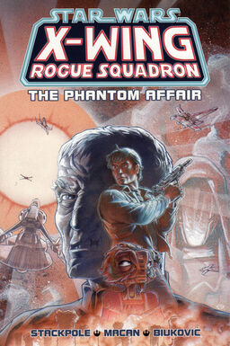 Star Wars X-wing Rogue Squadron: The Phantom Affair Book image