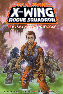 Star Wars X-wing Rogue Squadron: The Warrior Princess Book image