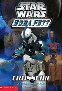 Boba Fett: Crossfire book image