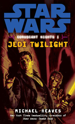 Coruscant Nights I: Jedi Twilight Book image