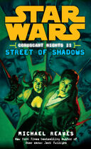 Coruscant Nights Ii: Street Of Shadows book image