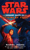 Coruscant Nights Iii: Patterns Of Force book image