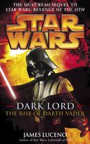 Dark Lord: The Rise Of Darth Vader book image