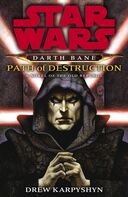 Darth Bane: Path Of Destruction book image