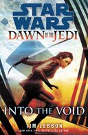 Dawn Of The Jedi: Into The Void book image