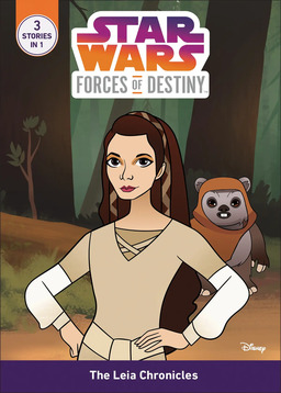 Forces Of Destiny: The Leia Chronicles Book image