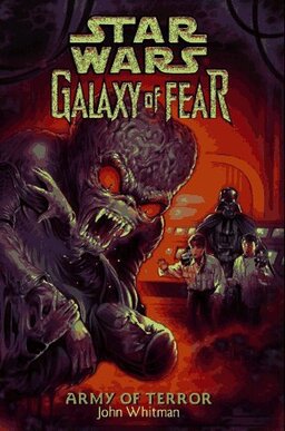 Galaxy Of Fear: Army Of Terror Book image