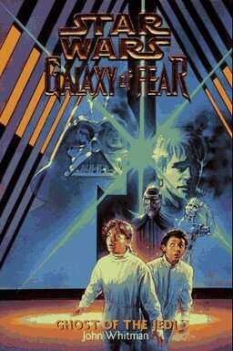 Galaxy Of Fear: Ghost Of The Jedi Book image