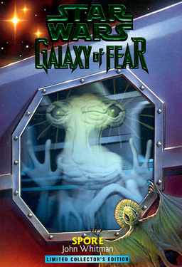 Galaxy Of Fear: Spore Book image