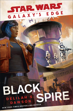 Galaxy's Edge: Black Spire Book image