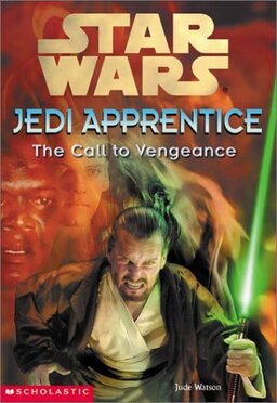 Jedi Apprentice: The Call To Vengeance Book image