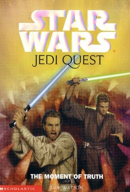 Jedi Quest: The Moment Of Truth Book image