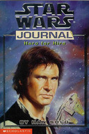 Star Wars Journal: Hero For Hire book image