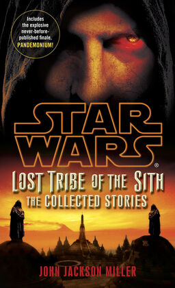 Star Wars: Lost Tribe Of The Sith: The Collected Stories Book image