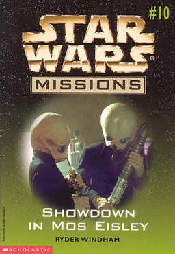 Star Wars Missions 10: Showdown In Mos Eisley Book image