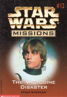 Star Wars Missions 12: The Vactooine Disaster Book image