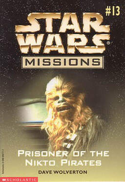 Star Wars Missions 13: Prisoner Of The Nikto Pirates Book image