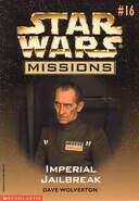 Star Wars Missions 16: Imperial Jailbreak book image