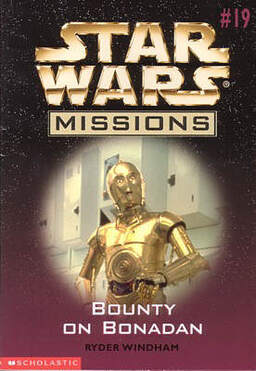 Star Wars Missions 19: Bounty On Bonadan Book image