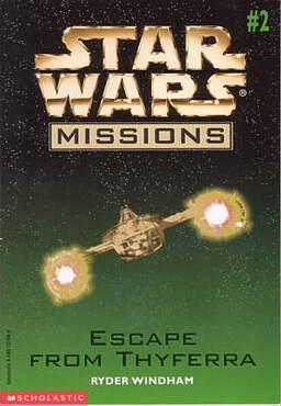 Star Wars Missions 2: Escape From Thyferra Book image